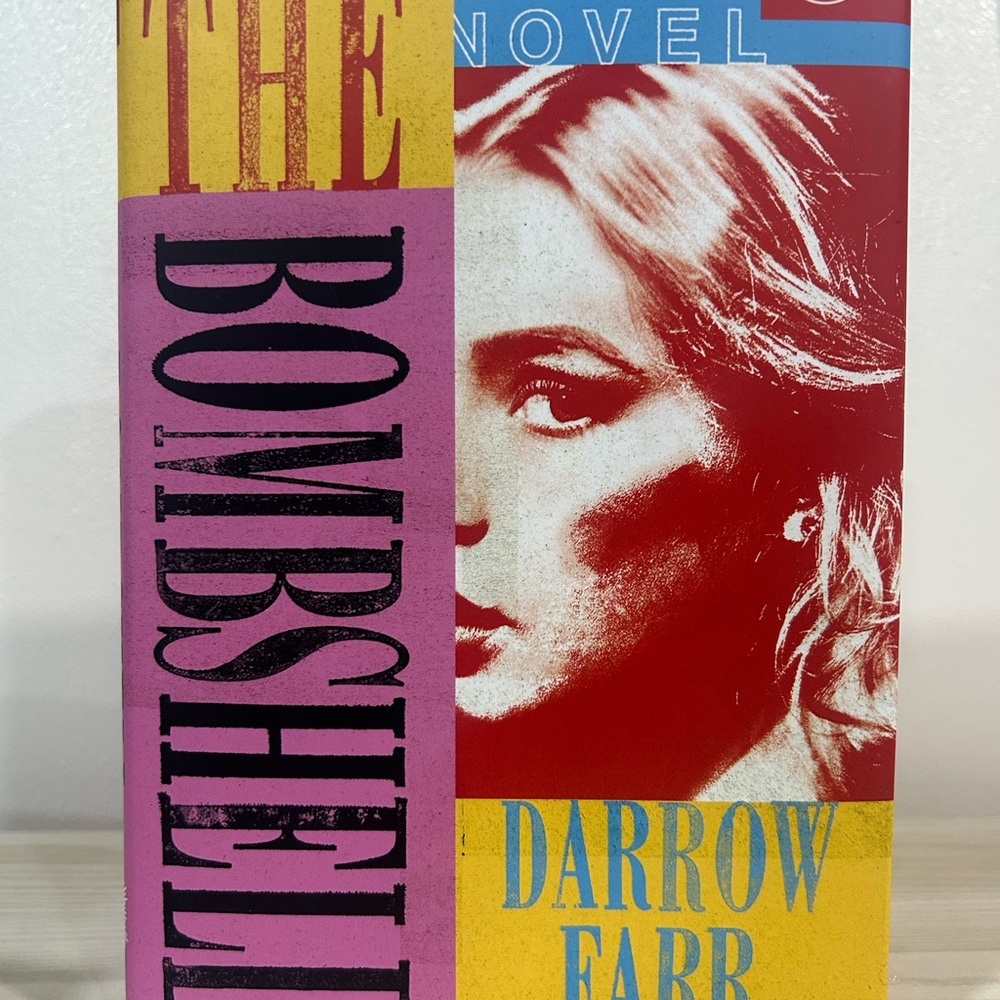 The Bombshell by Darrow Farr
